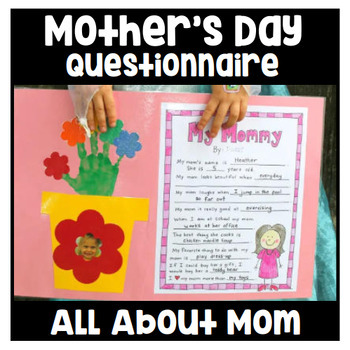 Mother's Day Questionnaire - Mother's Day Handprint Flower Pot Craft