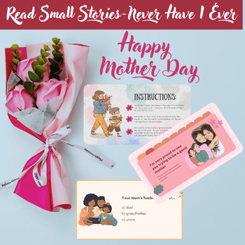 Preview of Mother's Day Read Small stories-Flower Bouquet Card-Never Have I Ever