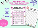 Mother's Day Roll Your Own Story, Dice Game, Creative Writ