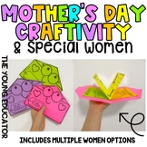 Mother's Day / Special Woman in My Life CRAFTIVITY Writing