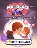 Mother's Day Sunday School Lesson [Printable & No-Prep]