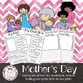 Preview of Mother's Day Survey and Writing Prompts (Grandmother, Aunt, Sister included!)