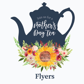 Preview of Mother's Day Tea Event Flyers