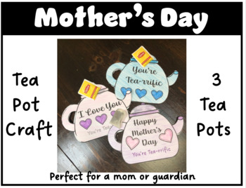 Preview of Mother's Day Tea Pot Craft and Writing Response for Mom or Guardian