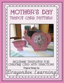 Mother's Day Teapot & Cup Craftivity