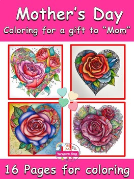 Preview of Mother's Day To the Best Mom - Gifts For Mom 16 Coloring Page - Rose Heart Theme