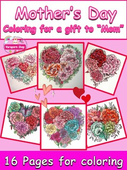 Preview of Mother's Day To the Best Mom/Gifts to Mom 16 Coloring Page/Carnation Heart Theme