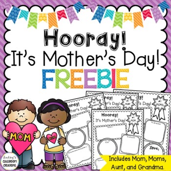 Preview of Mother's Day Writing Activity FREEBIE:  For Mom, Moms, Grandma, and Aunt!