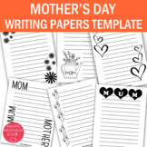 Mother's Day Writing Paper Template- Mother's Day Writing 