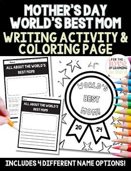 Preview of Mother's Day Writing Prompt Coloring Activity Page My mom is the Best