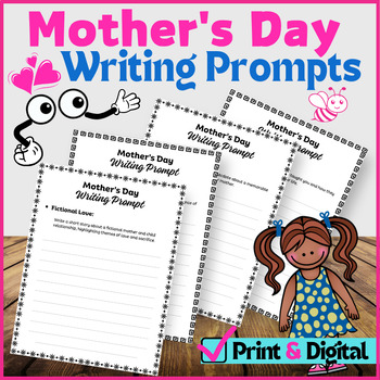 Preview of Mother's Day Writing Prompts - Grade 5th to 12th - No Prep.