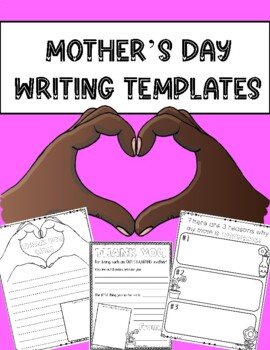 Mother's Day Writing Templates by MrsMabalay | TPT