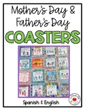 Mother's Day and Father's Day Coasters in Spanish and English