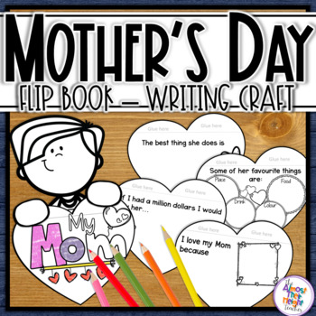 Mother's Day - a writing and craft flip book celebrating Mom | TpT