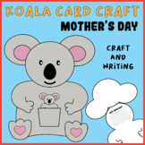 Mother's day Koala Craft Writing and Activities