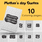 Mother's day Quotes Printable Coloring Cards