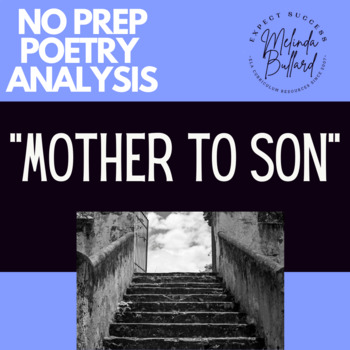 Preview of "Mother to Son"  Poetry Analysis, Citing Evidence to Support an Argument