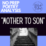 "Mother to Son"  Poetry Analysis, Citing Evidence to Suppo