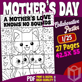 Preview of Mothers Day (A Mothers Love Knows No Bounds) Collaborative Poster Coloring Craft