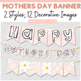 Mothers Day Banner May Bulletin Board Classroom Decorations