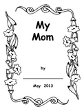 Mother's Day Booklet for Preschool, Kindergarten, or First Grade