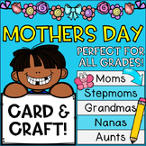 Preview of Mothers Day Card & Craft! (Includes Stepmoms, Aunts, Grandmas, & Nanas!)