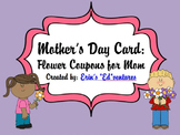 Mother's Day Card: Flower Coupons