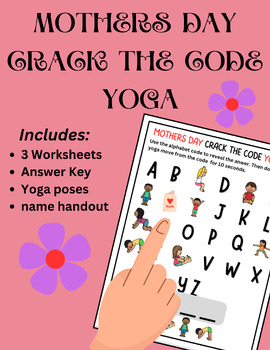 Preview of Mothers Day Crack the Code Yoga, OT, PT, Movement Breaks, PE, Centers