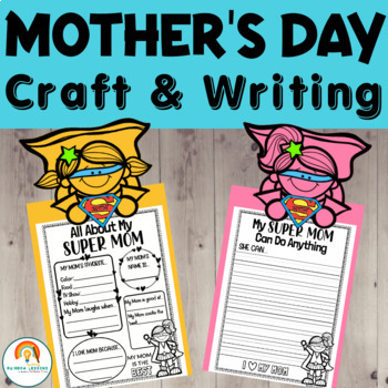Mothers Day Craft | Mothers Day Writing Craft | Super Mom | All About Mom