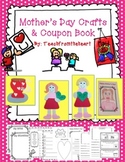 Mother's Day Crafts, Coupon Book, and Card!