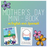 Mother's Day - Día De La Madre - Mini Book {in English and