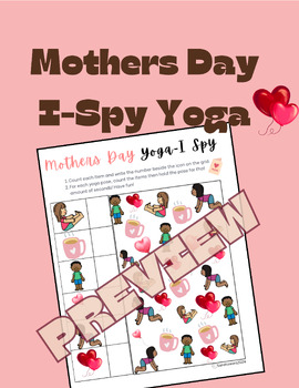 Preview of Mothers Day I-Spy Yoga, OT, PT, Movement break, Exercise, Brain Breaks, PE