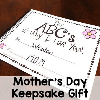 Preview of Mother's Day Gift ABC Book Writing Activity
