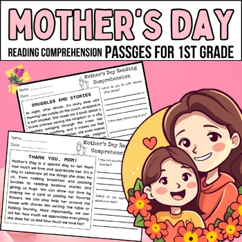 Preview of Mothers Day Loving Reading Comprehension Passages for 1st Grader | May Sheets