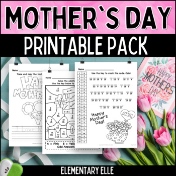 Mother's Day Math and Literacy Printable Pack by Elementary Elle