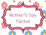 Mother's Day Packet- Students make their own Story book, T