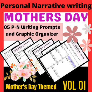 Preview of Mothers Day Crafts Personal Narrative Writing Prompts with Graphic Organizers
