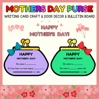 Preview of Mothers Day Purse Card Writing Craft l May Door Decor & June Bulletin Board idea