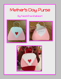 Mother's Day Purse Craft (A gift for mom, grandma or aunt!)