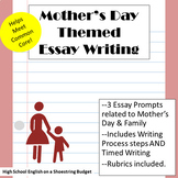 Mother's Day Theme Essay Writing, w Rubrics & Writing Proc