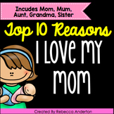 Mother's Day Book Top 10 Reasons Why I Love My Mom