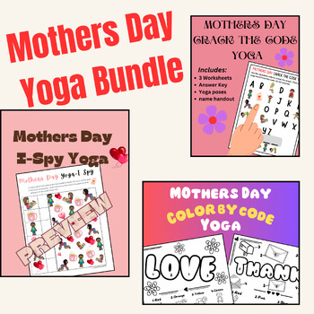Preview of Mothers Day Yoga Bundle! OT, PT, Centers, Movement breaks, PE
