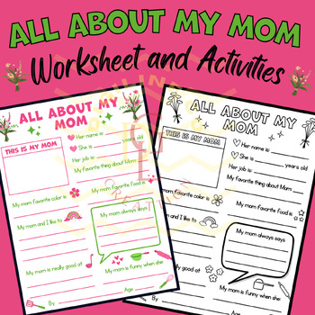 Preview of Mothers day Questionnaire Writing Prompt activity All about me & my mom primary