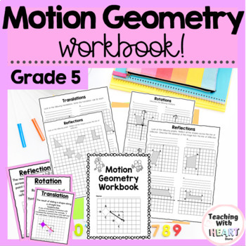 Preview of Motion Geometry Workbook | Translations Rotations Reflections | Flip Turn Slide