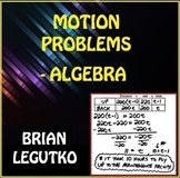 Motion Problems / Rate Problems - Algebra 1 (Notes, WS w/ 