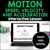 Motion: Speed, Velocity, and Acceleration Interactive Lesson