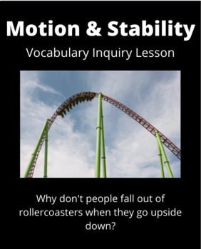 Motion & Stability Vocabulary Inquiry: Lesson Plan & Teaching Slides