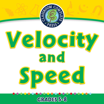 Preview of Motion: Velocity and Speed - PC Gr. 5-8