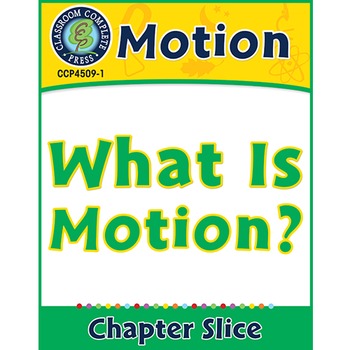 Preview of Motion: What Is Motion? Gr. 5-8