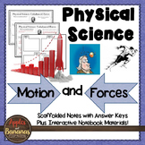 Motion and Forces: Physical Science Scaffolded Notes & INB